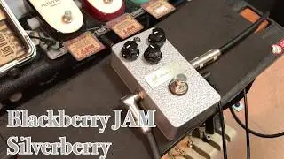 【試奏動画】Blackberry JAM / Silverberry