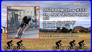 OhioRAAM Show #333 Remek Siudzinski and the Race Around Poland
