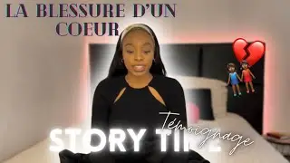LA BLESSURE D'UN COEUR 💔 - amiti&eacute; | STORY TIME/T&Eacute;MOIGNAGE #storytime #amiti&eacute;