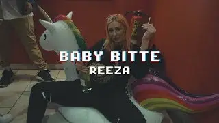 REEZA - Baby bitte (prod. by LBusy)
