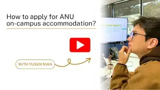 How to Apply for ANU On-Campus Accommodation as an ELICOS Student? (in English)
