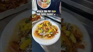 WOULD YOU PAY $1 FOR THESE TACO?🌮