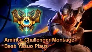 Amirite Yasuo Montage 1