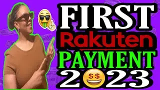 FIRST RAKUTEN PAYMENT FOR 2023 |RAKUTEN REFER A FRIEND BONUS