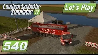 LS17 #540 Kies und Zement f&uuml;r den Br&uuml;ckenbau #Lets Play Landwirtschafts Simulator 2017 4fach mod map