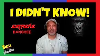Extreme - Banshee (REACTION!)