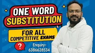 🔥ONE WORD SUBSTITUTION | TGT, PGT, LT, GIC, BPSC TRE 4.0, RPSC & ALL COMPETITIVE EXAMS | BHUPESH SIR