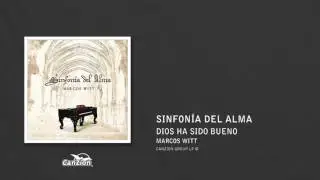 Dios ha sido bueno - Marcos Witt
