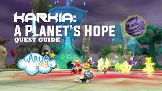 [Arua ROSE] Каркия: Надежда планеты. РУКОВОДСТВО ПО ВЫПОЛНЕНИЮ ЗАДАНИЙ - Как попасть на планету К...