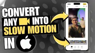🐢 How to Convert Any Video Into Slow Motion Video in iPhone | 🎬 iPhone Slow Motion Video Guide