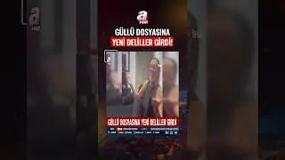 G&uuml;ll&uuml; Dosyasına Yeni Deliller Girdi! Basın Yasağı Talebi Reddedildi!  #shorts