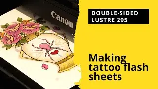 Making Tattoo Flash Sheets with Tarrantulah | Double-Sided Lustre Paper