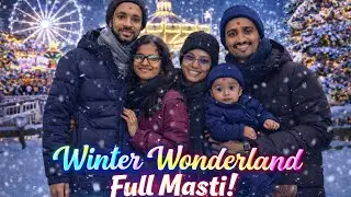 Winter Wonderland London with Friends ❄️🎄 | Full Masti Vlog