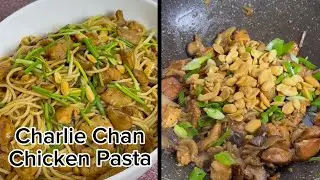 CHARLIE CHAN CHICKEN PASTA RECIPE | Panlasang Pinoy