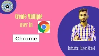 #brightenstars #chrome #youtube ||how to create multiple user in chrome || in urdu