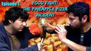 Food Fight: The Pineapple Pizza Incident