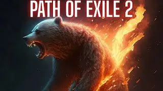 New League, New Power 🐻🔥- Fire Bear Druid Begins | Path of Exile 2