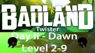 Badland Day II - Dawn Twister Level 2-9 3 stars walkthrough [HD]