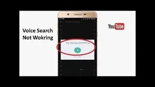How to Fix Youtube App Voice Search Not Working in Android Phones, 2018