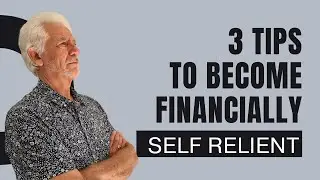 3 Tips For Financial Self Reliance