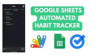 Google Sheets Automated Habits tracker