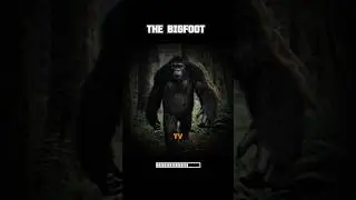 The Bigfoot [Urban Legend]