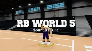 RB World 5 Beta Soundtrack #1