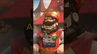 Melhor DECK para a arena 5 do Clash Royale! #clashroyale #clash #clashroyal #clashroyalememes #deck