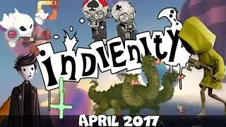 Indienity #28: Top 10 - Лучшие Инди игры апреля / Best Indie Games of April (2017)