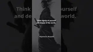 How to live your life - Miyamoto Musashi - philosophy quotes #quotes #selfhelp #morivation #meditate