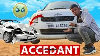 Swift Accident 😔 Swift Thuk gyi mujse ab kya hoga 😭😱 