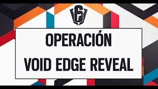Operaci&oacute;n Void Edge Reveal &ndash; Six Invitational 2020 &ndash; Playoffs &ndash; D&iacute;a 4