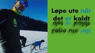 Løpe ute når det er kaldt