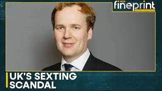 UK: Westminster &lsquo;honey trap&rsquo; sexting scandal | WION Fineprint