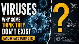 Viruses Don't Exist? AI Censorship, Germ Theory, Terrain Theory, Trust, Solutions