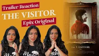 The Visitor (2022) Trailer Reaction | Epix Original