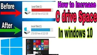 How to increase C drive space in Windows 10