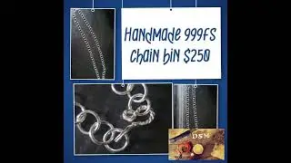 Handmade 999fs chain bin $250