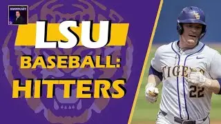 LSU Baseball Preview: Hitters
