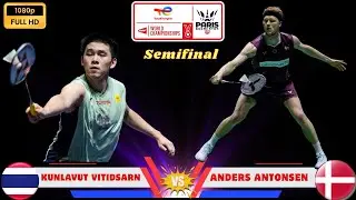 กุลวุฒิ วิทิตศานต์ (Thailand) vs Anders Antonsen (Denmark) - TotalEnergies BWF 2025  SF