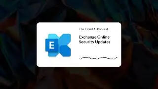 Exchange Online Security Updates