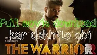 the warrior 2022 Full movie download kar lo || Hindi Dubbed || the warrior movie download