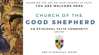 The Second Sunday of Christmas, January 4, 2026 - Good Shepherd Episcopal Church, Rangeley, Maine