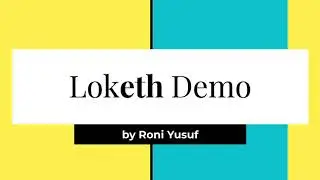 Loketh, a decentralized event ticketing system: Demo