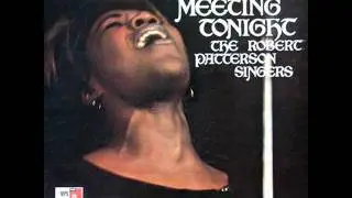 The Robert Patterson Singers - Your Love is something else again