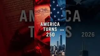 America Turns 250 | Why This Year Matters 🇺🇸  #shorts #americahistory #US250