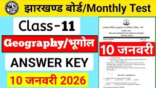 Class 11 Geography monthly test || Answer Key 10 January 2026 #theupgrowth