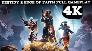Destiny 2: Edge of Fate Full Game Walkthrough - No Commentary (4K 60 FPS)