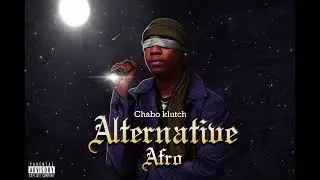Chabo Klutch ft ChimuTonga x Sisco - Back It Up (Prod. by Zahil & Man Chiz)
