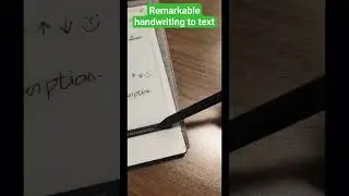 Tip 12: Transform Your Handwriting Into Text With Remarkable 2!